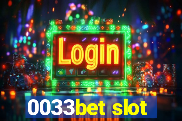 0033bet slot